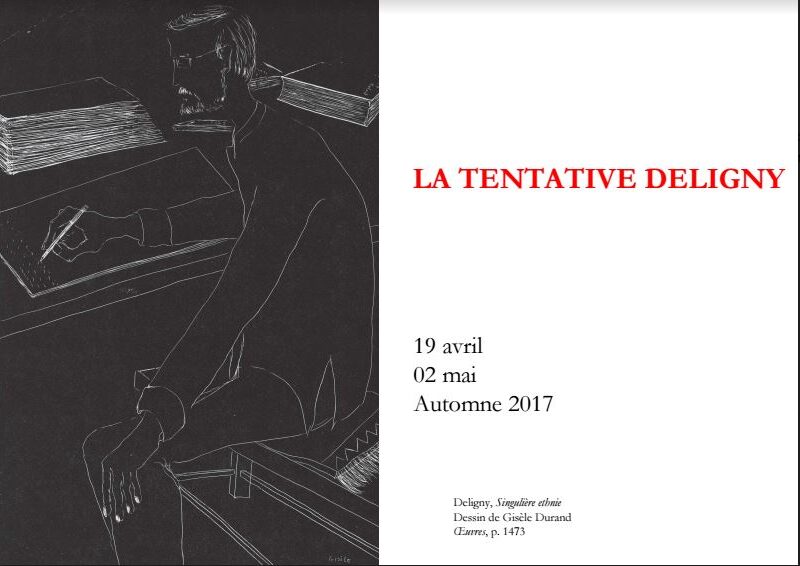 La Tentative Deligny – 2 mai 2017, CND, Pantin
