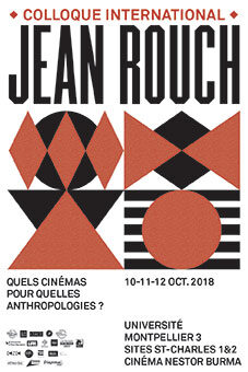 Colloque international & Festival Hors les murs – Jean Rouch, octobre 2018