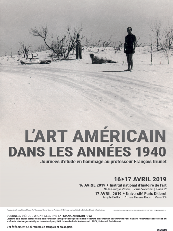 Journées d’étude en hommage au professeur François Brunet / L’art américain dans les années 1940, 16 et 17 avril 2019, INHA et Université Paris Diderot