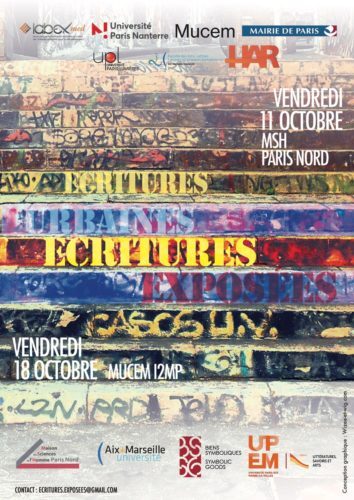 Colloque / Écritures urbaines, Écritures exposées, 11 octobre, Saint-Denis et 18 octobre, Marseille