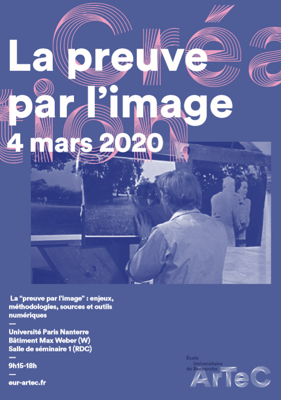 Journée d’étude / La « preuve par l’image », 4 mars 2020, Université Paris Nanterre