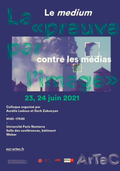 Colloque / La « preuve par l’image », 23 et 24 juin 2021, Université Paris Nanterre et Zoom