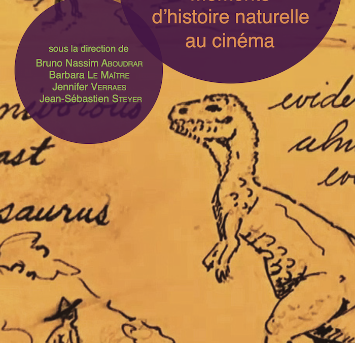 Moments d’histoire naturelle au cinéma, Presses Universitaires de Nanterre 2024