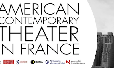 Appel à communications / Journées d’étude ACTiF – American Contemporary Theater in France