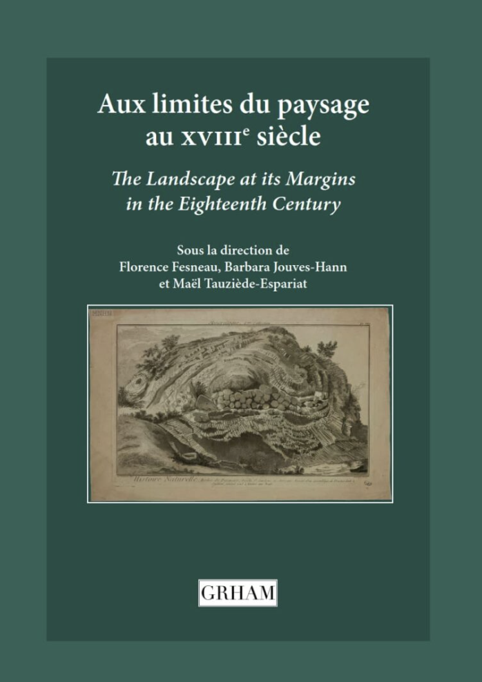 Aux limites du paysage au XVIIIe siècle